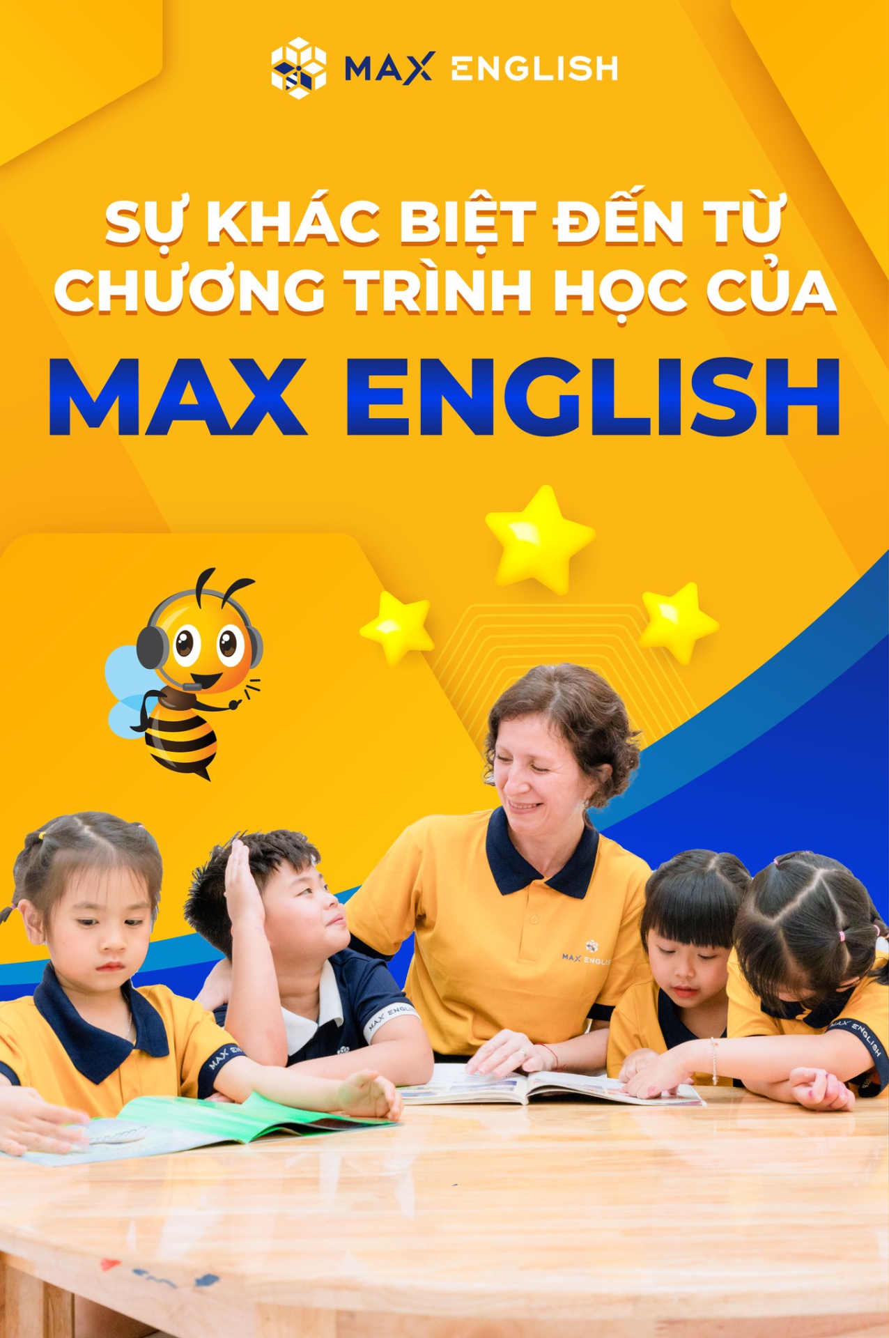Sự khác biệt đến từ chương trình học Tiếng Anh tại Max English