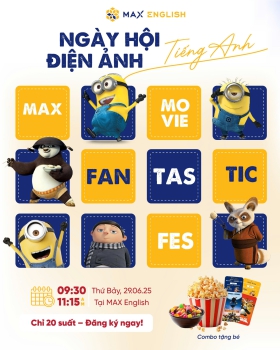 MAX MOVIE | VUI HỘI TIẾNG ANH CUỐI TUẦN