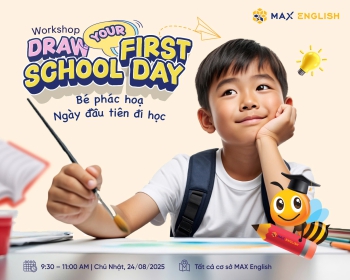 Workshop “Draw Your First School Day” – Ngày đầu tiên đến lớp trong tranh vẽ và tiếng cười